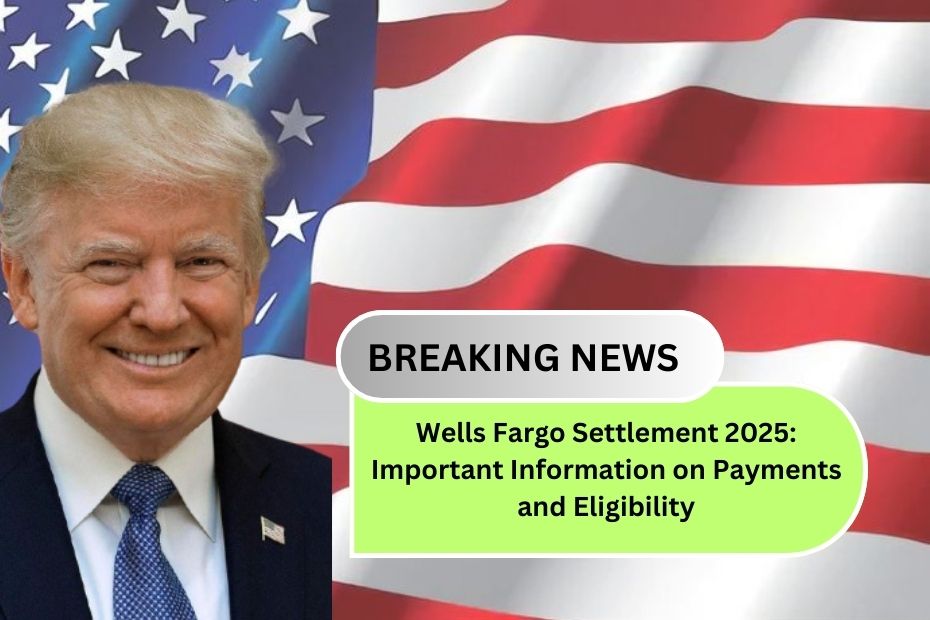 Wells Fargo Settlement