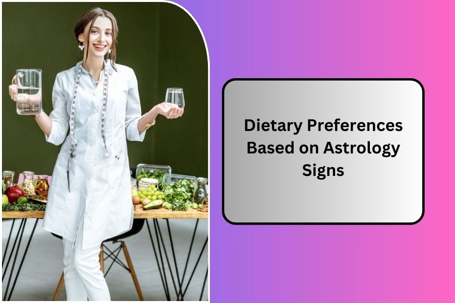 Dietary Preferences Based on Astrology Signs